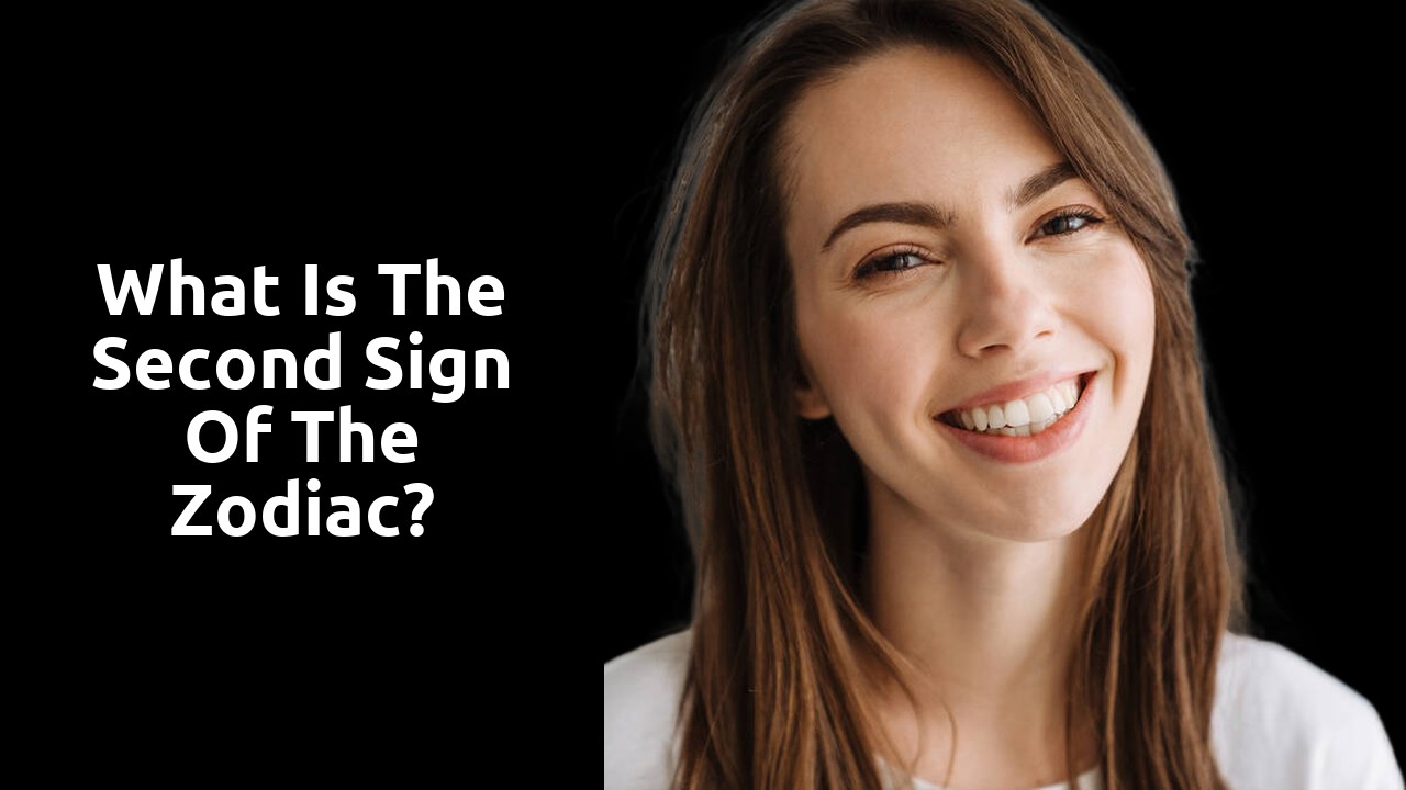 What is the second sign of the zodiac?