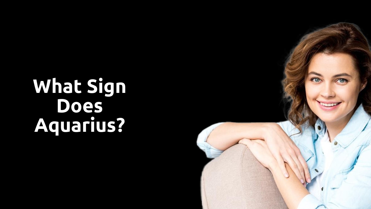 What sign does Aquarius?