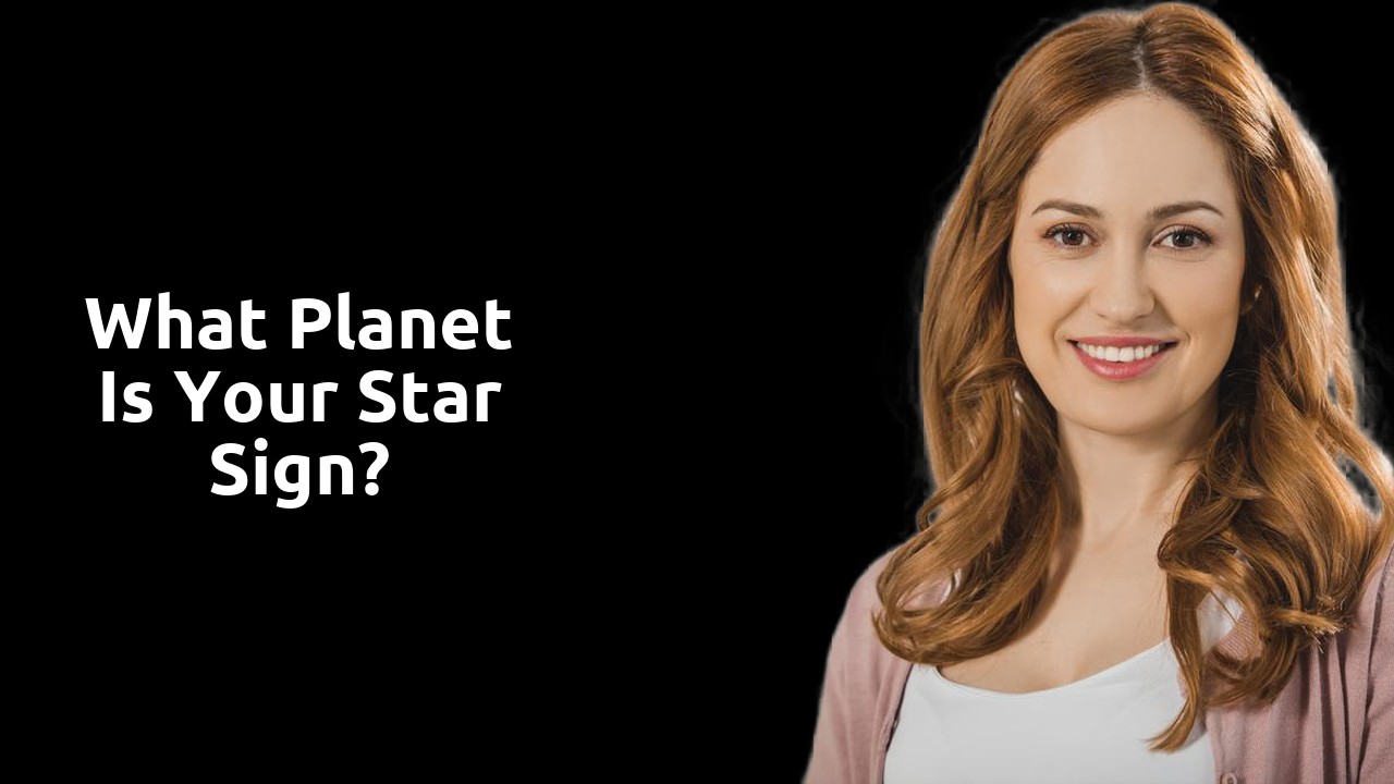 What planet is your star sign?
