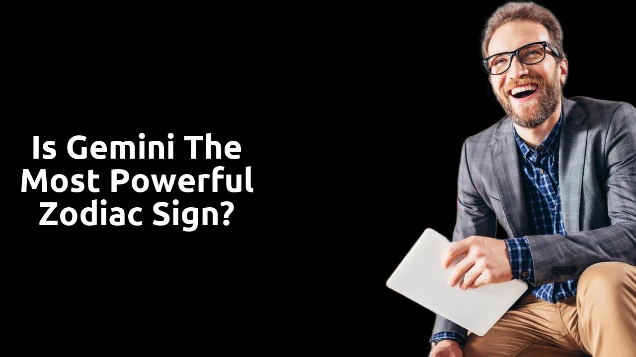 Is Gemini the most powerful zodiac sign?